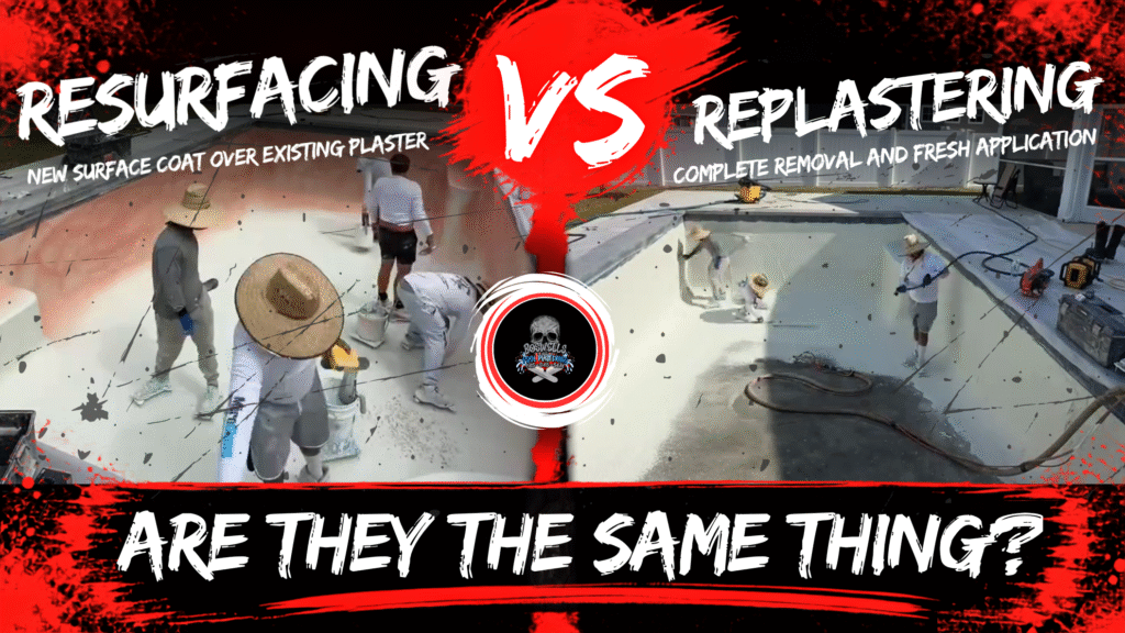 Pool Resurfacing vs Pool Replastering